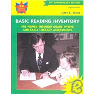 Basic Reading Inventory : Pre-Primer Through Grade Twelve and Early Literacy Assessments