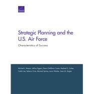 Strategic Planning and the U.S. Air Force Characteristics of Success