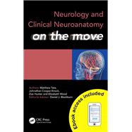 Neurology and Clinical Neuroanatomy on the Move