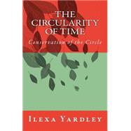 The Circularity of Time