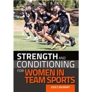 Strength and Conditioning for Women in Team Sports