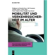 Mobilität und Verkehrssicherheit im Alter
