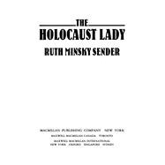 The Holocaust Lady