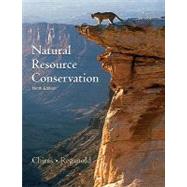 Natural Resource Conservation : Management for a Sustainable Future