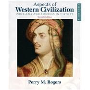 Aspects of Western Civilization Problems and Sources in History, Volume 2