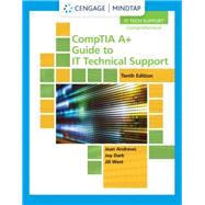 MindTap for Andrews/Dark/West's CompTIA A+ Guide to IT Technical Support, 10th Edition [Instant Access], 1 term
