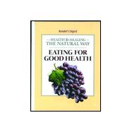 Eating for Good Health