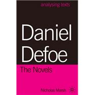 Daniel Defoe: The Novels book cover, ISBN 9781137608321