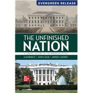 The Unfinished Nation: A Concise History of the American People: 2025 Release