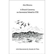A Dutch Castaway on Ascension Island in 1725