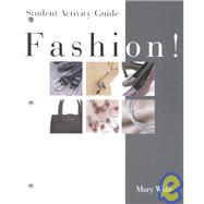 Fashion!: Student Activity Guide