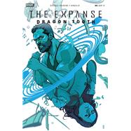Expanse, The: Dragon Tooth #3