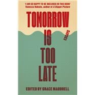 Tomorrow Is Too Late An International Youth Manifesto for Climate Justice