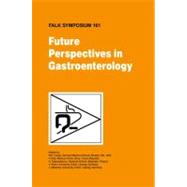 Future Perspectives in Gastroenterology