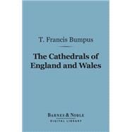The Cathedrals of England and Wales (Barnes & Noble Digital Library)