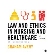 Law and Ethics in Nursing and Healthcare