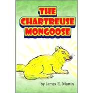 The Chartreuse Mongoose