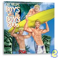 Boys Will Be Boys 2006 Calendar