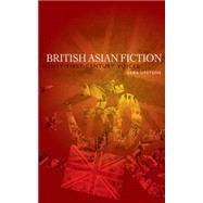 British Asian Fiction Twenty-first Century Voices