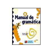 Manual de Gramática with Atajo CD-ROM : Grammar Reference for Students of Spanish
