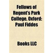 Fellows of Regent's Park College, Oxford : Paul Fiddes, Alan Kreider, H. Wheeler Robinson, Jane Shaw, Robert Ellis, Pamela Sue Anderson