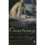 Courtesan : A Novel
