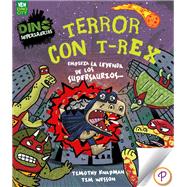 Terror con T-Rex: Empieza la Leyenda de los Supersaurios...