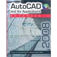 Autocad and Its Applications : Advanced Autocad 2008