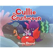 Cullie the Crustacean
