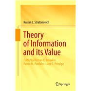 Theory of Information and Its Value