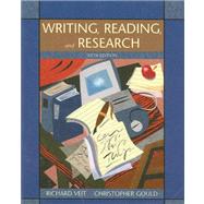 Veit and Gould Writing Reading and Researchsixth Edition