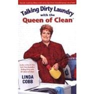 Talking Dirty Laundry With the Queen of Clean