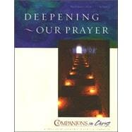 Companions in Christ Deepening Our Prayer