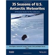 35 Seasons of U.S. Antarctic Meteorites (1976-2010) A Pictorial Guide To The Collection
