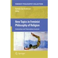 New Topics in Feminist Philosophy of Religion