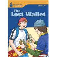 The Lost Wallet Foundations Reading Library 6