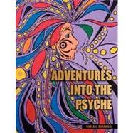 Adventures into the Psyche