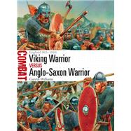 Viking Warrior vs Anglo-Saxon Warrior