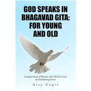 God Speaks in Bhagavad Gita