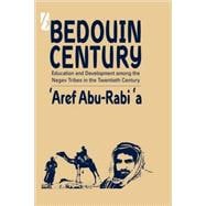 A Bedouin Century