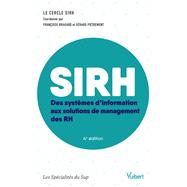 SIRH : Des systèmes d'information aux solutions de management des RH