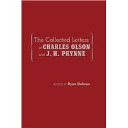 The Collected Letters of Charles Olson and J. H. Prynne