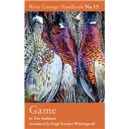 Game River Cottage Handbook No.15