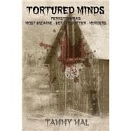 Tortured Minds