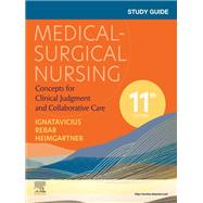 Study Guide for Medical-Surgical Nursing, 11th Edition,9780323878326