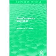 Post-Occupancy Evaluation (Routledge Revivals)