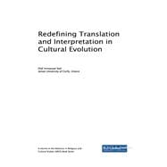 Redefining Translation and Interpretation in Cultural Evolution