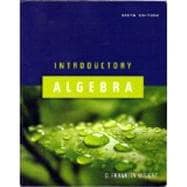 Introductory Algebra 6th ed Text Only Softcover