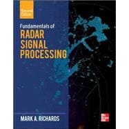 Fundamentals of Radar Signal Processing, Second Edition