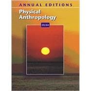 Annual Editions : Physical Anthropology 03/04